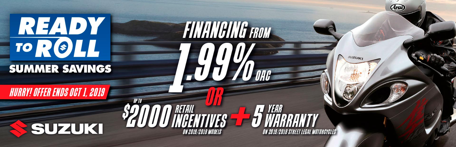 Suzuki: ROLL SUMMER SAVINGS - MOTORCYCLE